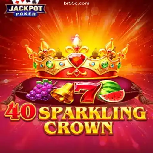 Explore the Excitement of 40SparklingCrown on 55C.COM
